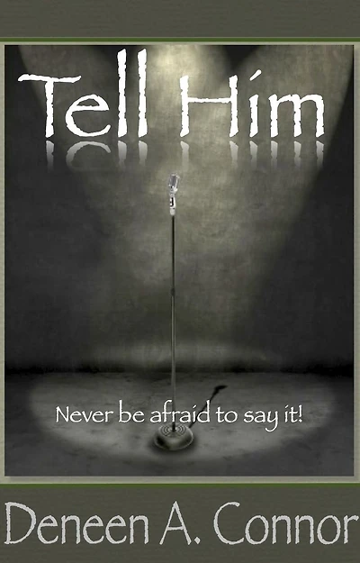 Tell Him