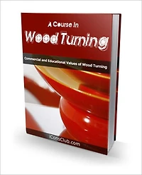 Truly A Work of Art - A Course in Wood Turning - Commercial and Educational Values of Wood Turning