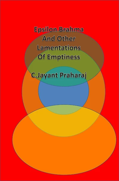 Epsilon Brahma and Other Lamentations of Emptiness