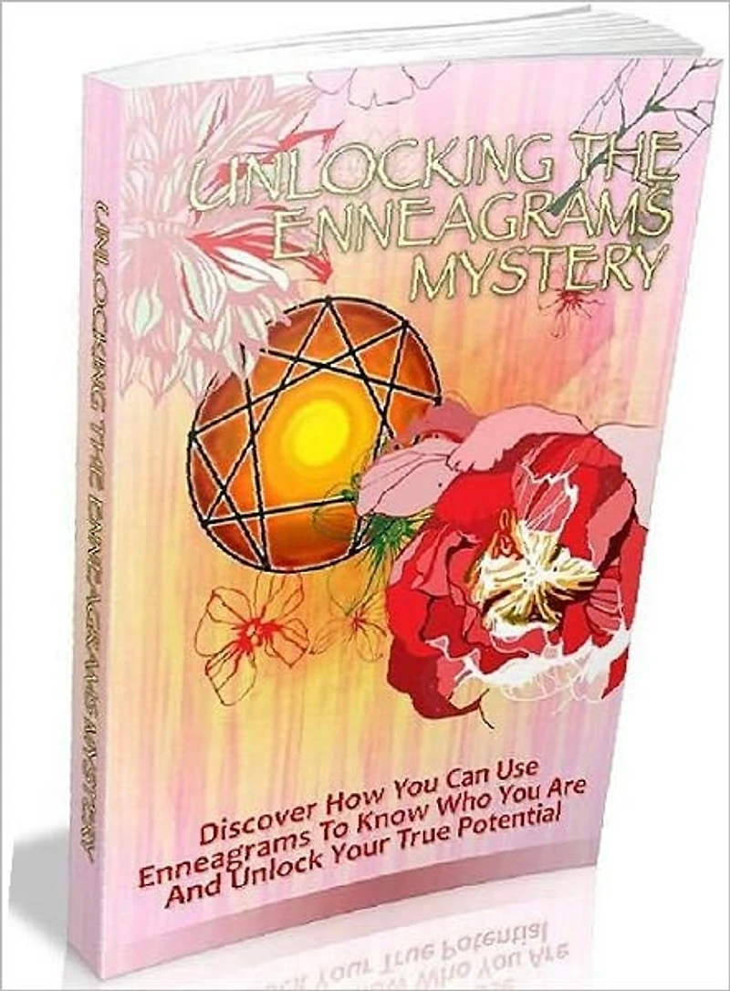 eBook - Unlocking The Enneagrams Mystery - Discover How You Can Use Enneagrams to Know Who You Are and Unlock Your True Potential. (One of The Best Self Esteem eBook)