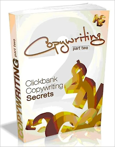 Copywriting part2 - Clickbank Copywriting Secrets (Ultimate Collection)