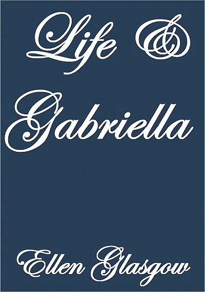 LIFE AND GABRIELLA