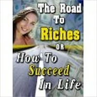 ON THE ROAD TO RICHES