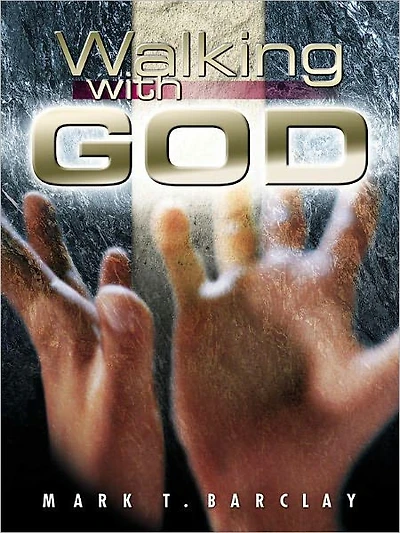Walking With God