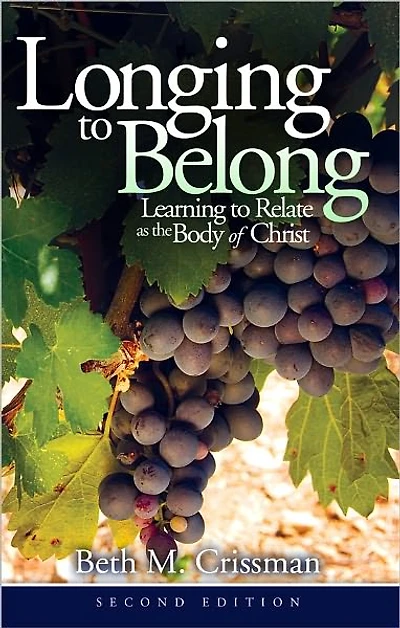 Longing to Belong: Learning to Relate as the Body of Christ