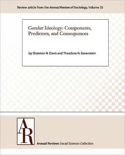 Gender Ideology: Components, Predictors, and Consequences