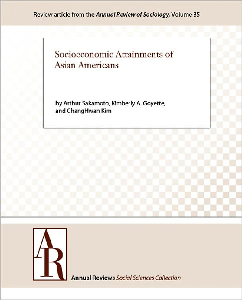 Socioeconomic Attainments of Asian Americans