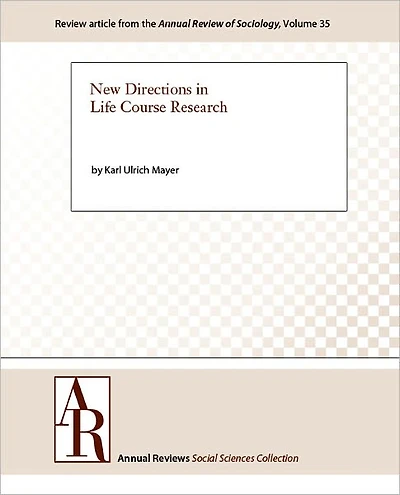 New Directions in Life Course Research