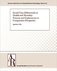 Social Class Differentials in Health and Mortality: Patterns and Explanations in Comparative Perspective