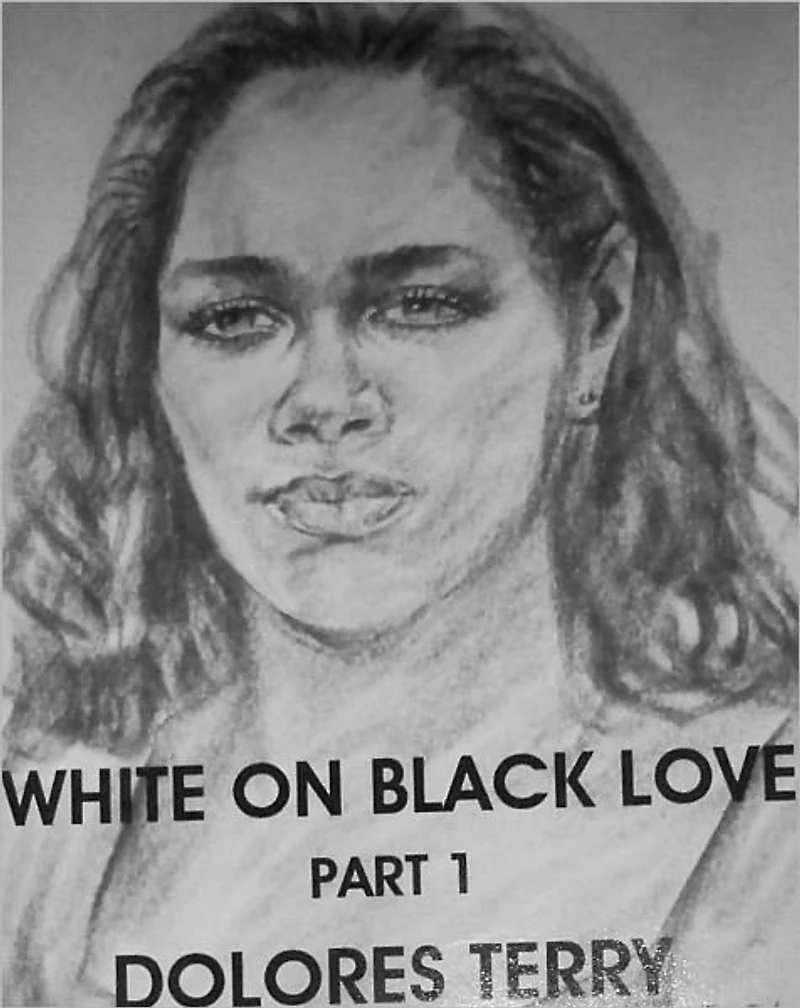 White on Black Love - Part 1