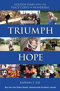 Triumph & Hope: Golden Years in the Peace Corps