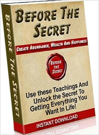 eBook about Before The Secret - Why should some men realize their ambitions easily, others with difficulty, and still others not at all?