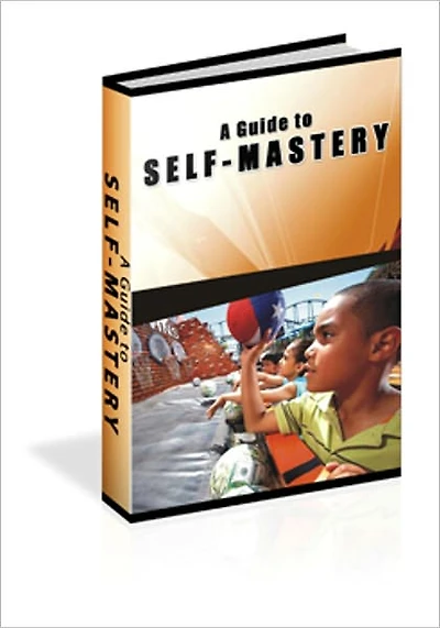 Self-Disciplined And Takes A Leadership Role - A Guide To Self Mastery
