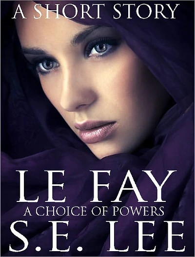Le Fay: a literary fantasy short story