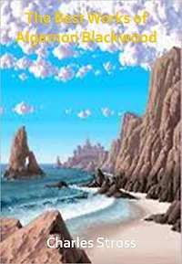 The Best Works of Charles Stross w/ Direct link technology (A Mystery Classic)