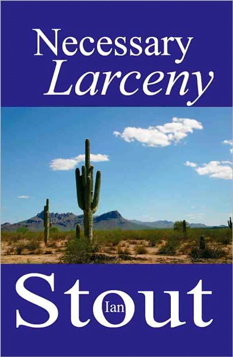 Necessary Larceny