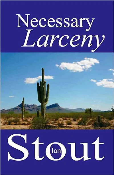 Necessary Larceny