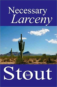 Necessary Larceny
