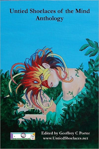 Untied Shoelaces of the Mind 2011 Anthology