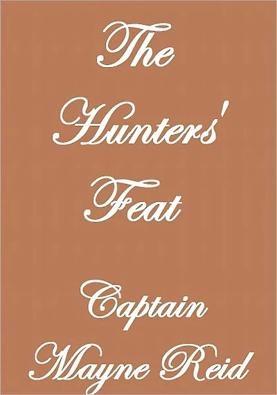 The Hunters' Feat