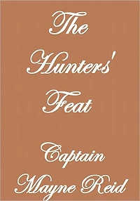 The Hunters' Feat