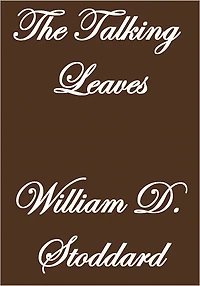 THE TALKING LEAVES