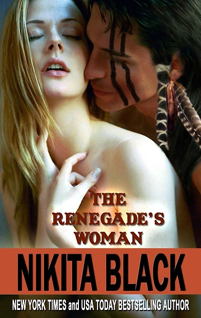 The Renegade's Woman