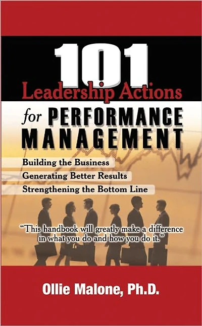 101 Leadership Actions for Performance Management