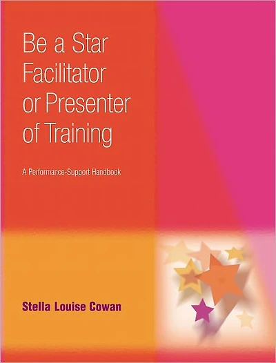 Be a Star Facilitator or Presenter of Training