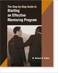 A Step-by-step Guide to Starting an Effective Mentoring Program