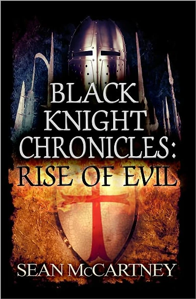 Black Knight Chronciles: Rise of Evil