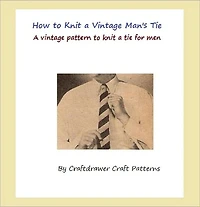 How to Knit a Tie - Vintage Men's Tie Pattern - Striped Tie Knitting Pattern