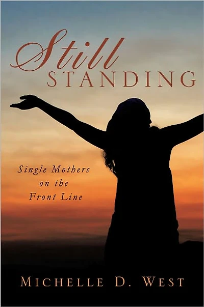 Still Standing: Mothers on the Front Line