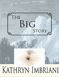 The Big Story