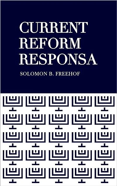 Current Reform Responsa