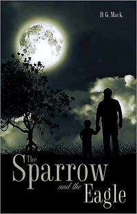 The Sparrow and the Eagle