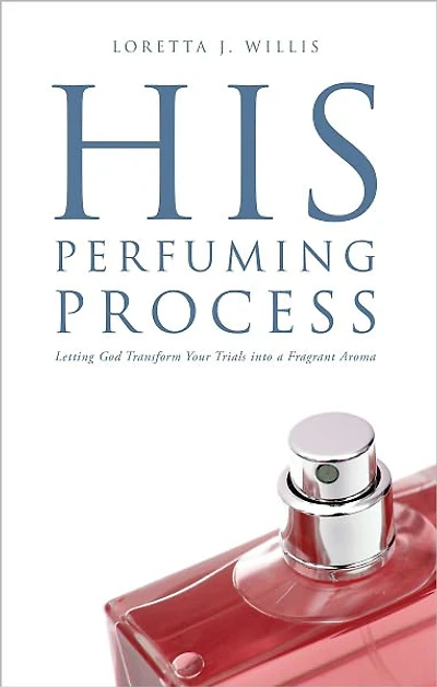 His Perfuming Process