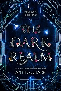The Dark Realm: Feyland Book 1