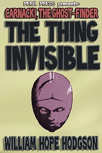 The Thing Invisible