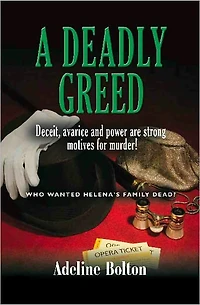 A DEADLY GREED