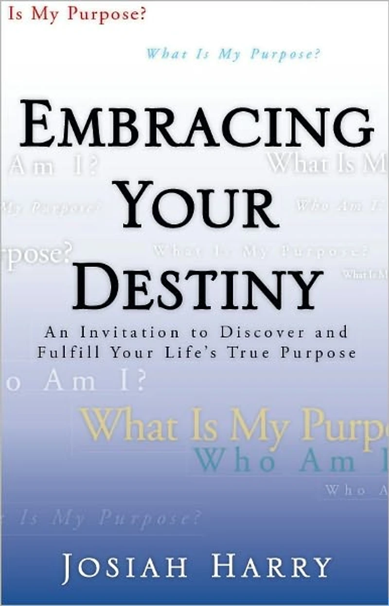 Embracing Your Destiny
