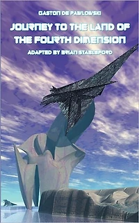 Journey to the Land of the Fourth Dimension