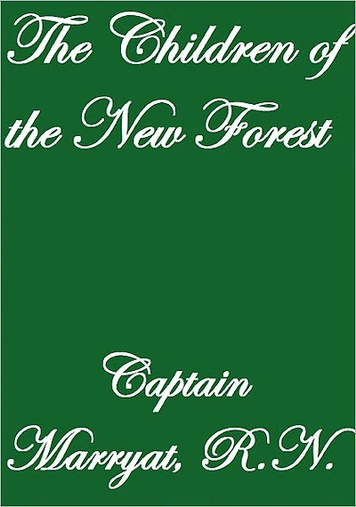THE CHILDREN OF THE NEW FOREST