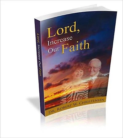 Lord, Increase Our Faith