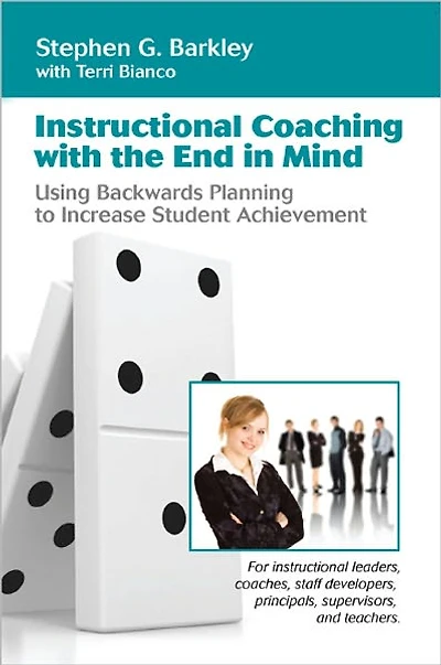 Instructional Coaching with the End Mind