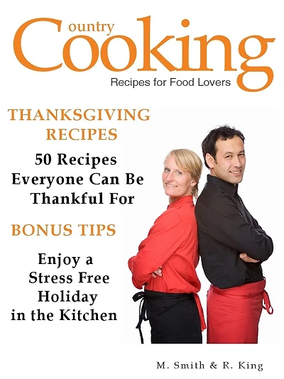 THANKSGIVING RECIPES - 50 Recipes Everyone Can Be Thankful For