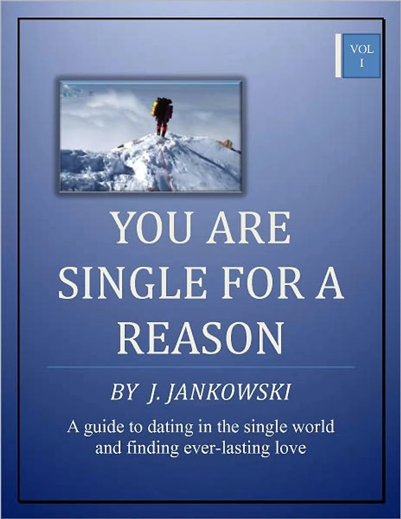 You Are Single For a Reason