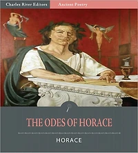 The Odes of Horace (Illustrated)