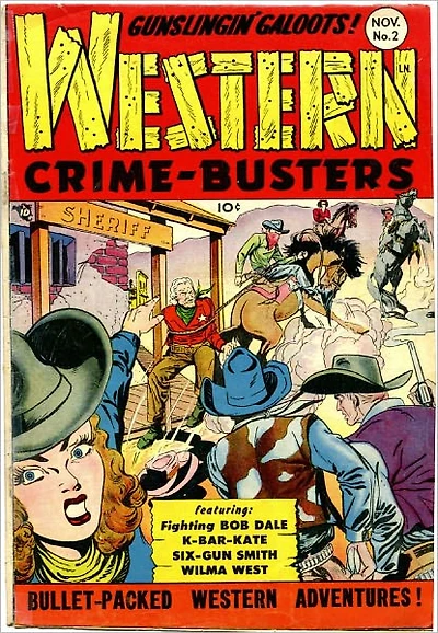 Western Crime Busters Number Western Comic Book
