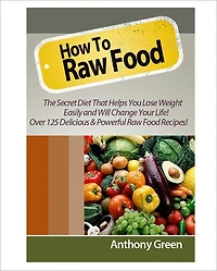 How To Food Raw